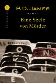 Cover of: Eine Seele von Mörder. by P. D. James