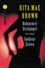 Cover of: Rubinroter Dschungel / Goldene Zeiten. Sonderausgabe