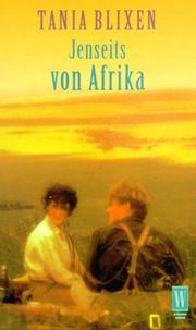 Cover of: Jenseits von Afrika. by Tania Blixen