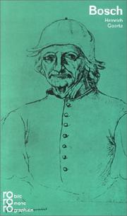 Cover of: Hieronymus Bosch in Selbstzeugnissen und Bilddokumenten by Heinrich Goertz