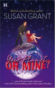 Cover of: Your Planet or Mine? (Otherworldly Men, Book 1) by Susan Grant