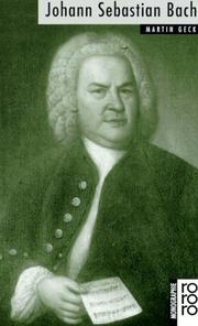 Cover of: Johann Sebastian Bach by Martin Geck