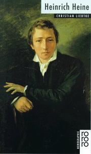 Cover of: Heinrich Heine: dargestellt von Christian Liedtke.