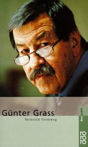 Cover of: Günter Grass. Mit Selbstzeugnissen und Bilddokumenten.