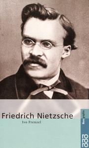 Cover of: Friedrich Nietzsche. by Ivo Frenzel