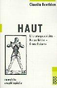 Haut by Claudia Benthien