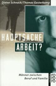 Cover of: Hauptsache Arbeit? Männer zwischen Beruf und Familie.