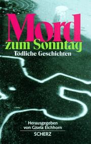 Cover of: Mord zum Sonntag by herausgegeben von Gisela Eichhorn.