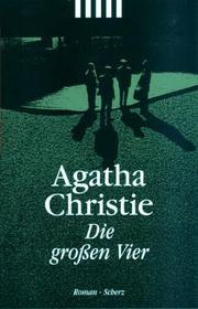 Cover of: Die großen Vier. by Agatha Christie