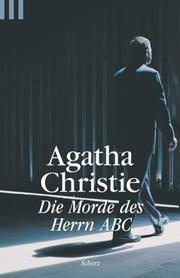 Cover of: Die Morde des Herrn ABC. by Agatha Christie
