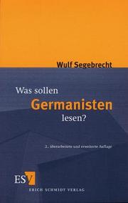 Cover of: Was sollen Germanisten lesen?: ein Vorschlag