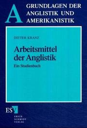 Cover of: Arbeitsmittel der Anglistik: ein Studienbuch