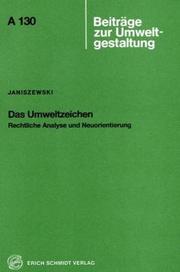 Cover of: Das Umweltzeichen: rechtliche Analyse und Neuorientierung