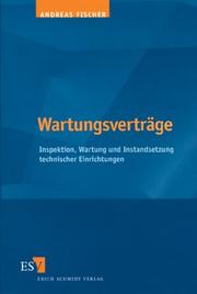 Cover of: Wartungsverträge by Andreas Fischer