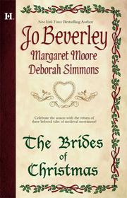 Cover of: The Brides Of Christmas by Jo Beverley, Margaret Moore, DEBORAH SIMMONS