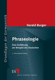 Cover of: Phraseologie. Eine Einführung am Beispiel des Deutschen. by Harald Burger