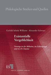 Cover of: Existentielle Vergeblichkeit: Verträge in der Mélusine, im Eulenspiegel und im Dr. Faustus