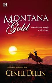 Cover of: Montana Gold by Genell Dellin