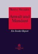 Cover of: Anwalt und Mandant: ein Insider-Report