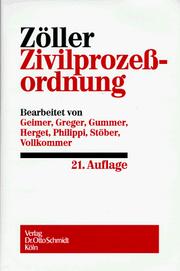 Cover of: Zivilprozessordnung: mit Gerichtsverfassungsgesetz und den Einführungsgesetzen, mit Internationalem Zivilprozessrecht, Kostenanmerkungen