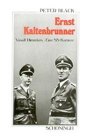 Cover of: Ernst Kaltenbrunner by Peter R. Black, Peter R. Black