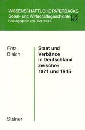 Cover of: Staat und Verbände in Deutschland zwischen 1871 und 1945