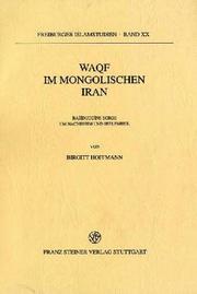 Waqf im mongolischen Iran by Birgitt Hoffmann