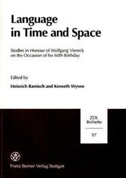 Cover of: Language in time and space: studies in honour of Wolfgang Viereck on the occasion of his 60th birthday