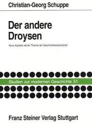 Cover of: Der andere Droysen by Christian-Georg Schuppe, Christian-Georg Schuppe