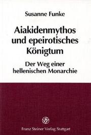 Cover of: Aiakidenmythos und epeirotisches Königtum by Susanne Funke