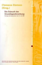 Die Zukunft der Grundlagenforschung by Clemens Zintzen