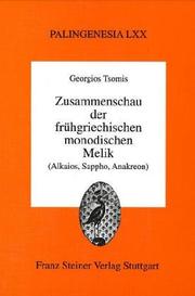 Zusammenschau Der Fruhgriechischen Monodischen Melik by Georgios Tsomis