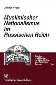 Cover of: Muslimischer Nationalismus im russischen Reich by Christian Noack