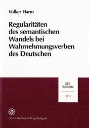 Cover of: Regularitäten des semantischen Wandels bei Wahrnehmungsverben des Deutschen