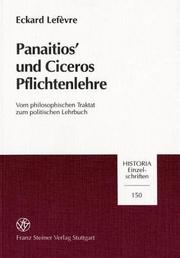Cover of: Panaitios' und Ciceros Pflichtenlehre: vom philosophischen Traktat zum politischen Lehrbuch
