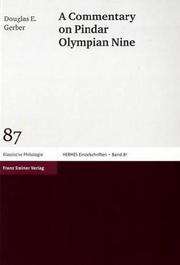 Cover of: A commentary on Pindar Olympian nine by Douglas E. Gerber