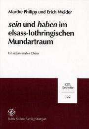 Cover of: "Sein" und "haben" im elsass-lothringischen Mundartraum: ein organisiertes Chaos