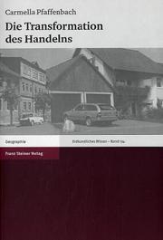 Cover of: Die Transformation des Handelns by Carmella Pfaffenbach