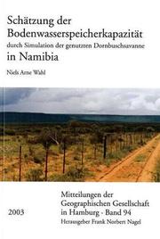 Cover of: Schätzung der Bodenwasserspeicherkapazität durch Simulation der genutzten Dornbuschsavanne in Namibia