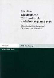 Die deutsche Textilindustrie zwischen 1933 und 1939 by Gerd Höschle