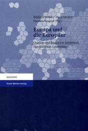 Cover of: Europa und die Europäer by Hartmut Kaelble, Iris Schröder, Hannes Siegrist