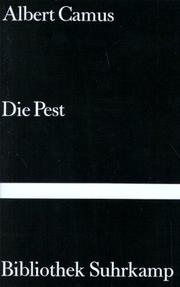 Cover of: Die Pest. by Albert Camus, Albert Camus