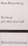 Cover of: Die Sorge geht über den Fluss