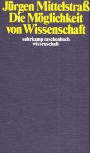 Cover of: Die Möglichkeit von Wissenschaft.