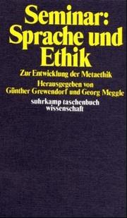 Cover of: Seminar Sprache und Ethik: zur Entwicklung d. Metaethik
