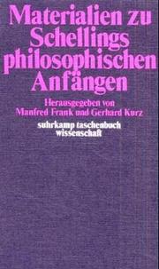 Cover of: Materialien zu Schellings philosophischen Anfängen