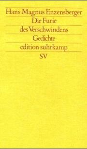 Cover of: Die Furie des Verschwindens: Gedichte