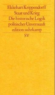 Cover of: Staat und Krieg by Ekkehart Krippendorff