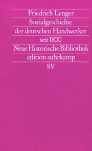 Cover of: Sozialgeschichte der deutschen Handwerker seit 1800
