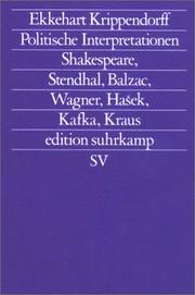 Cover of: Politische Interpretationen: Shakespeare, Stendhal, Balsac, Wagner, Hašek, Kafka, Kraus